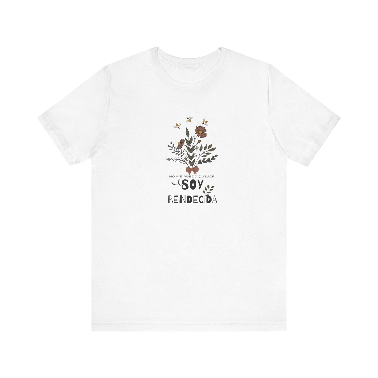 No me puedo quejar Soy Bendecida Unisex Jersey Short Sleeve Tee