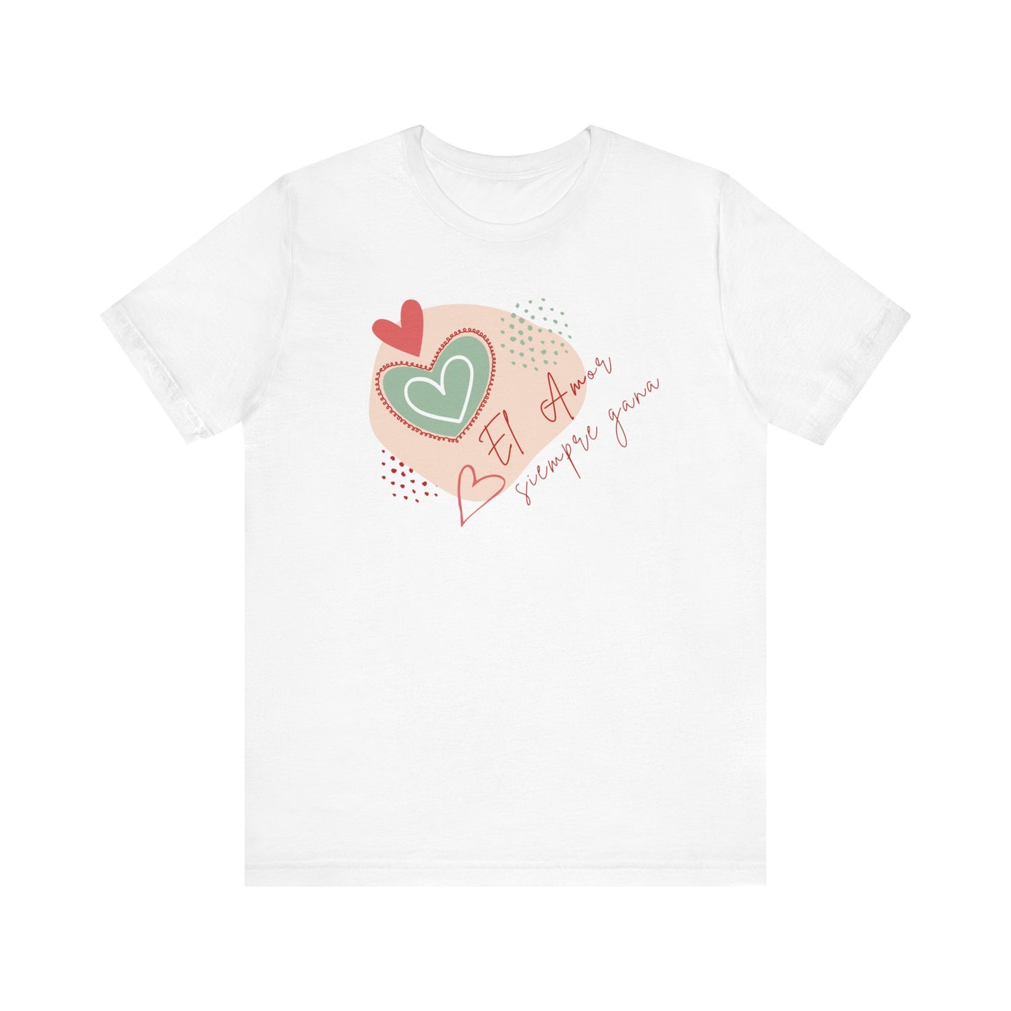 El amor siempre gana Unisex Jersey Short Sleeve Tee