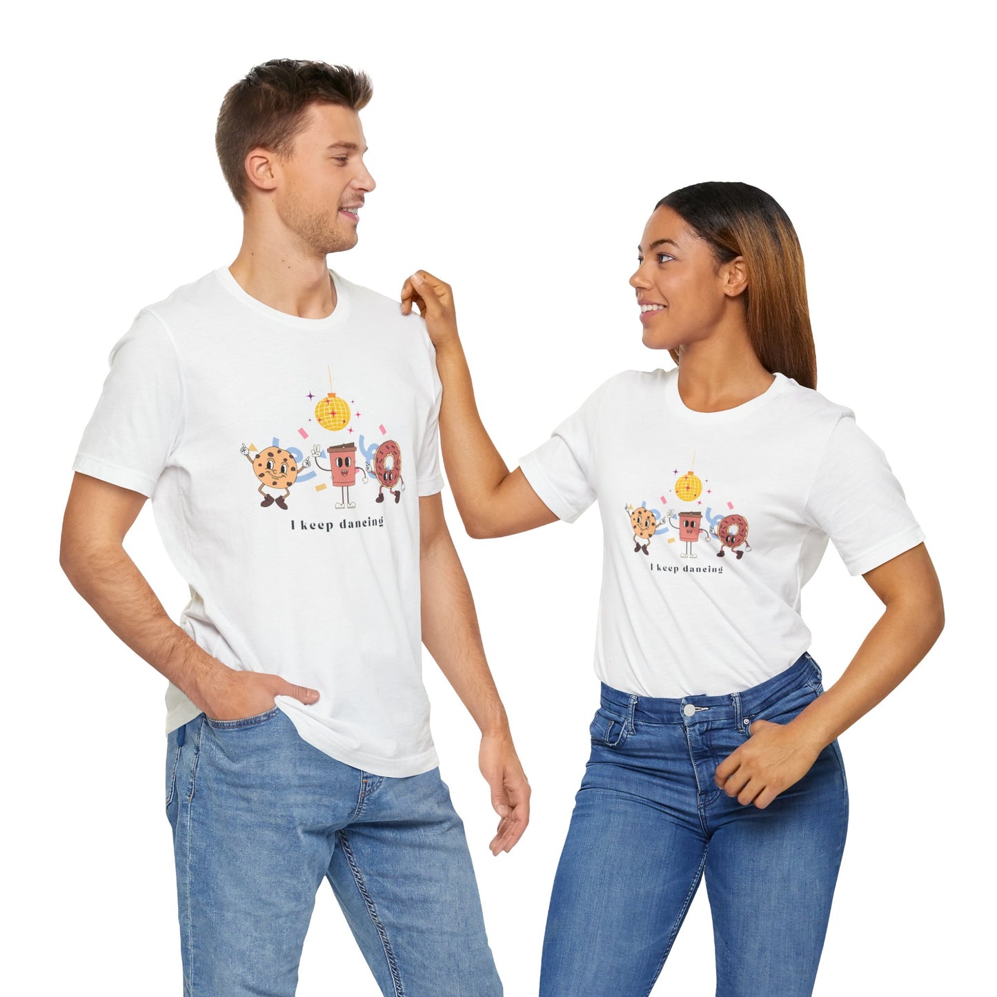 I keep dancing Unisex Jersey Short Sleeve Tee