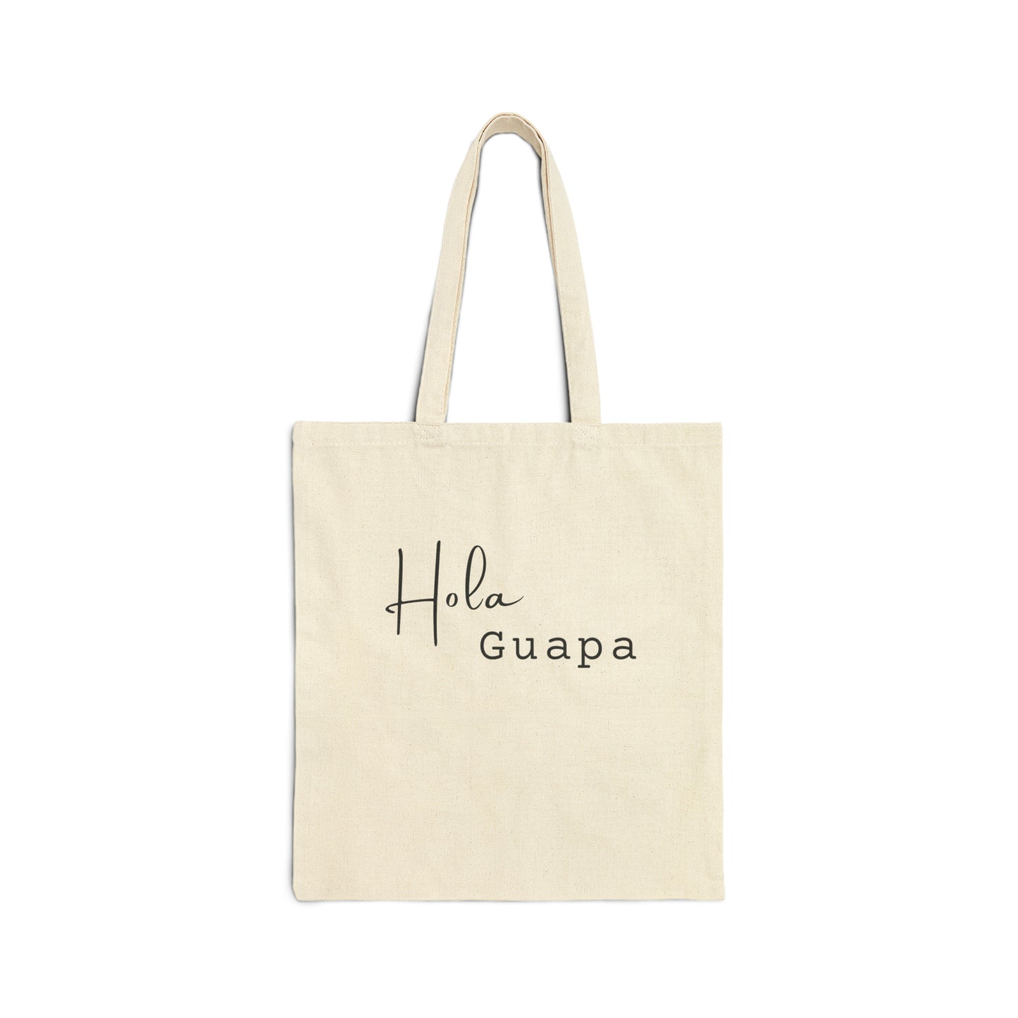 Hola guapa Cotton Canvas Tote Bag