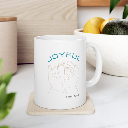 Joyful Ceramic Mug, (11oz, 15oz)