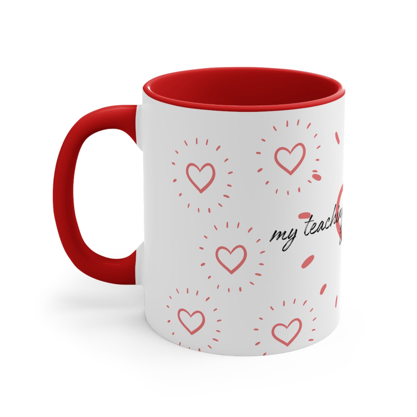 My teaching style Accent Coffee Mug, 11oz