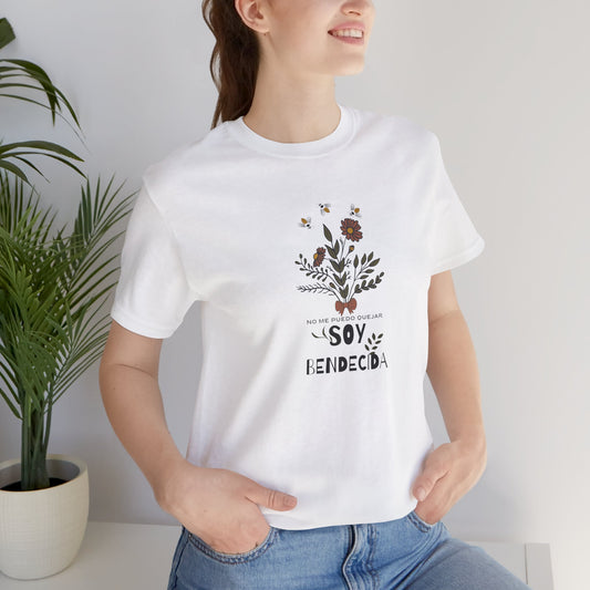 No me puedo quejar Soy Bendecida Unisex Jersey Short Sleeve Tee