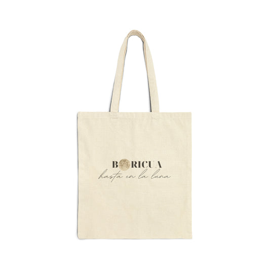 Boricua hasta en la luna II Cotton Canvas Tote Bag