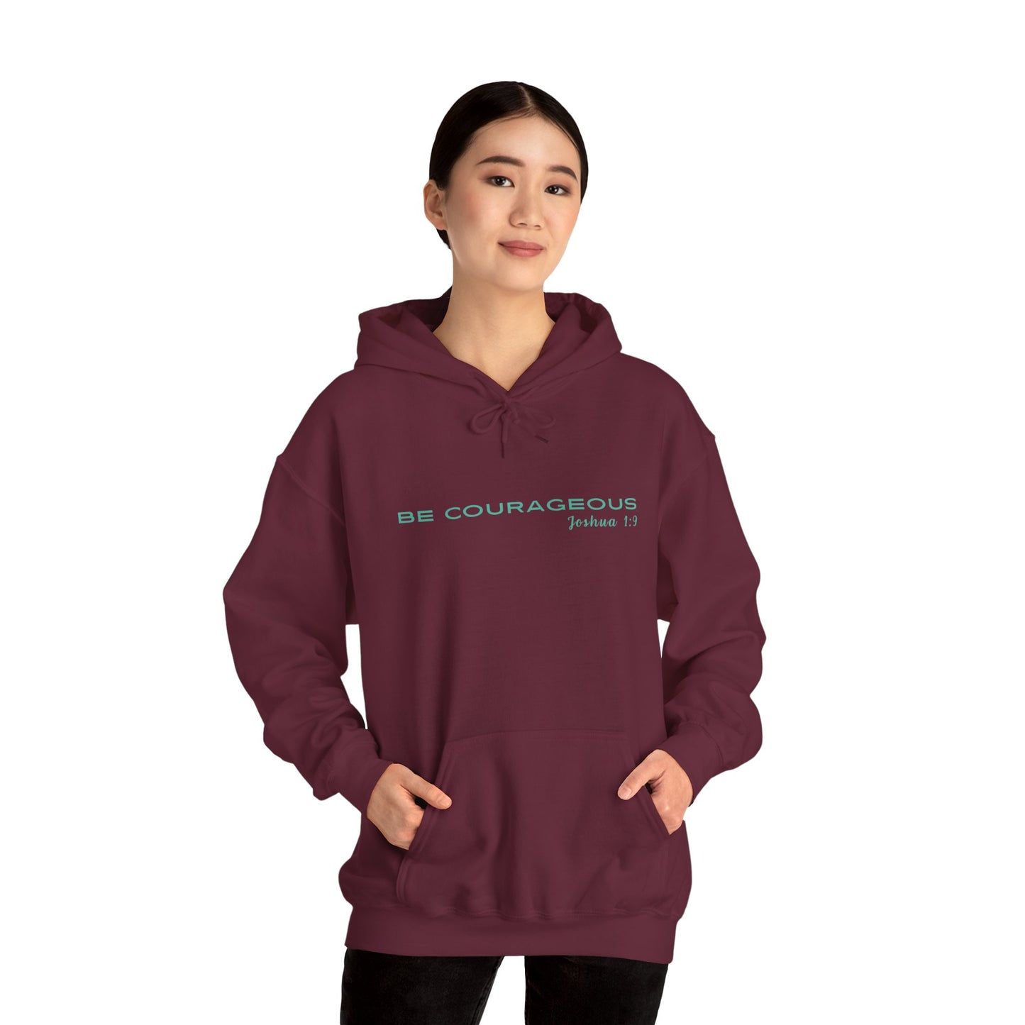 Be Courageous Unisex Hooded Sweatshirt