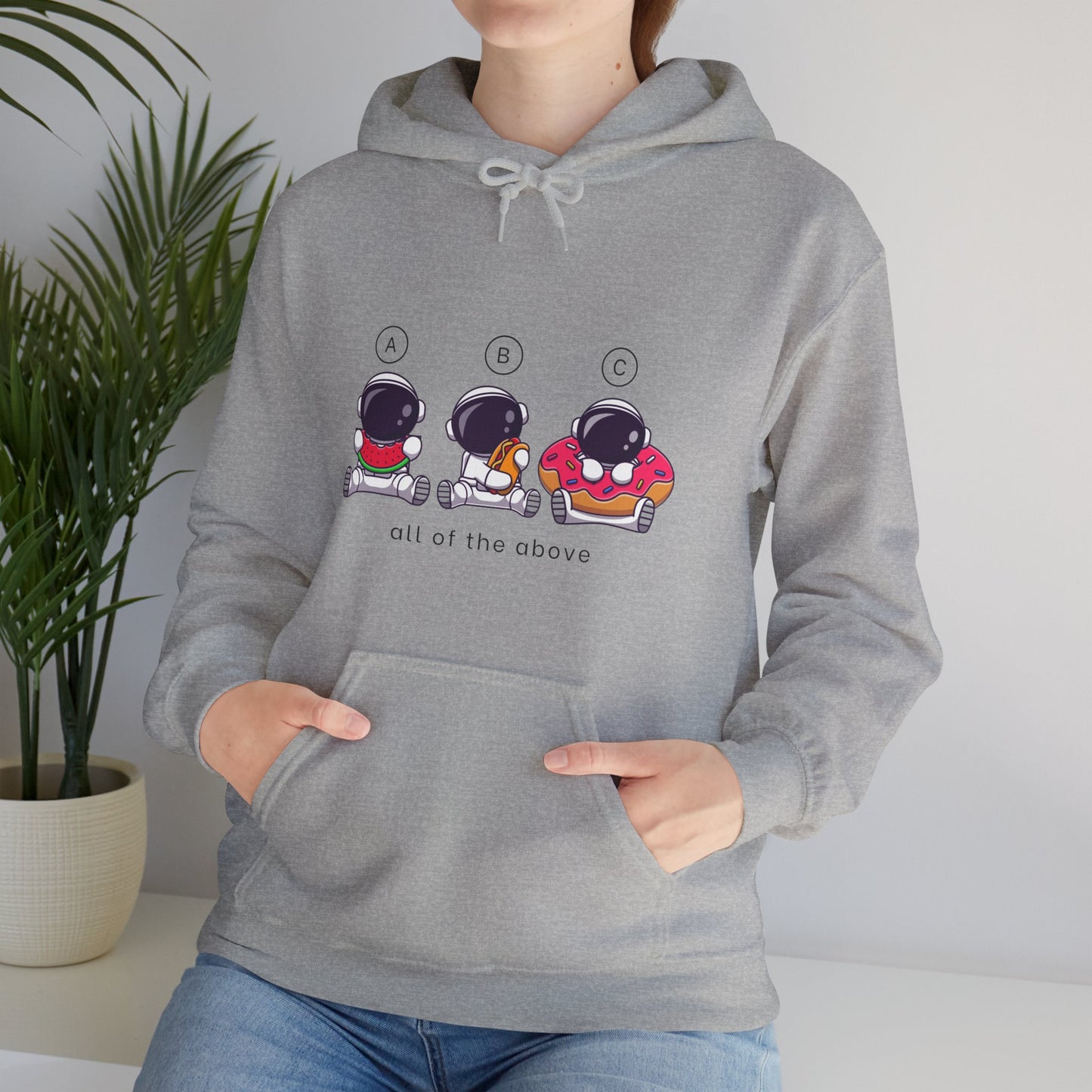 All of the above Unisex Hooded Sweatshirt