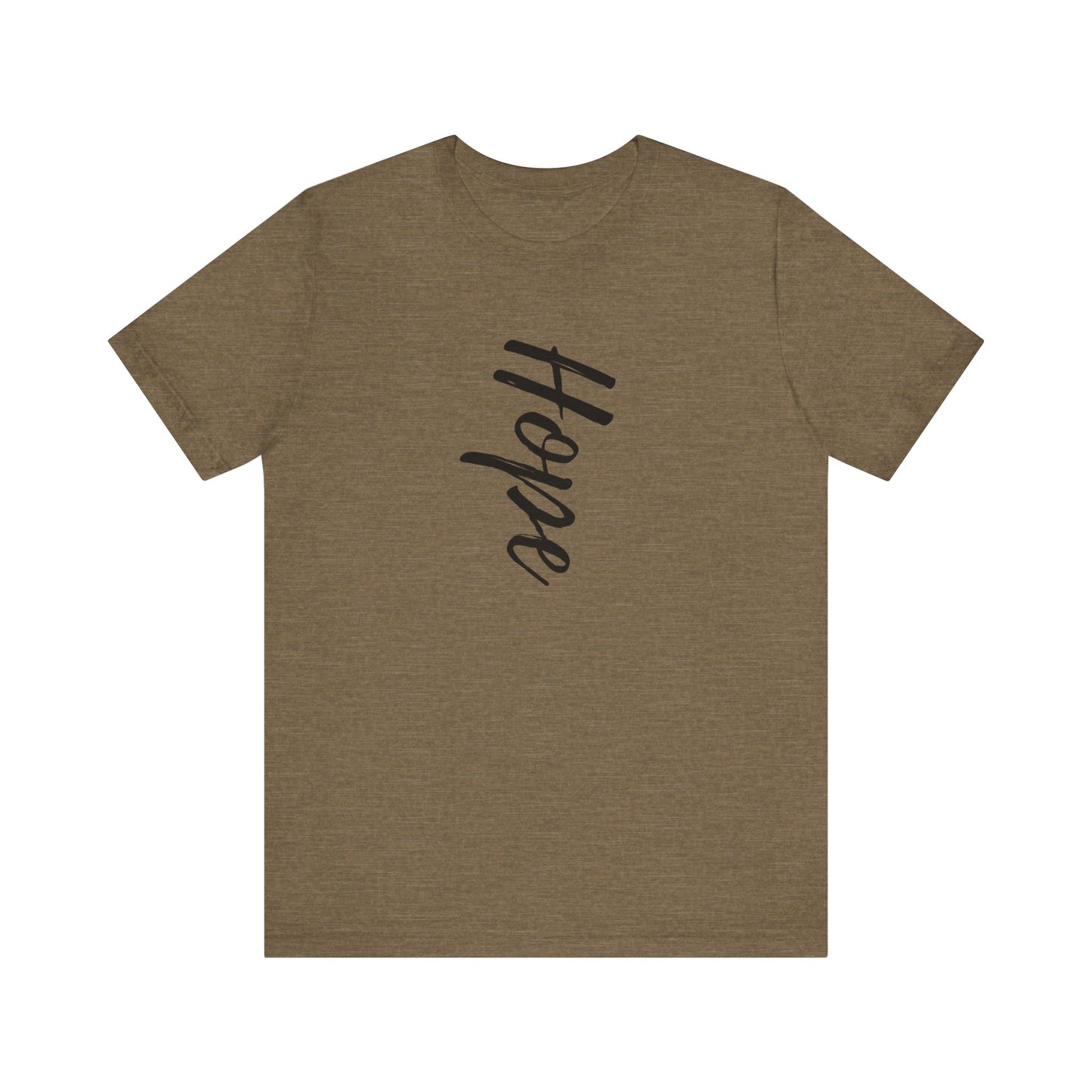 Hope Unisex Jersey Short Sleeve Tee