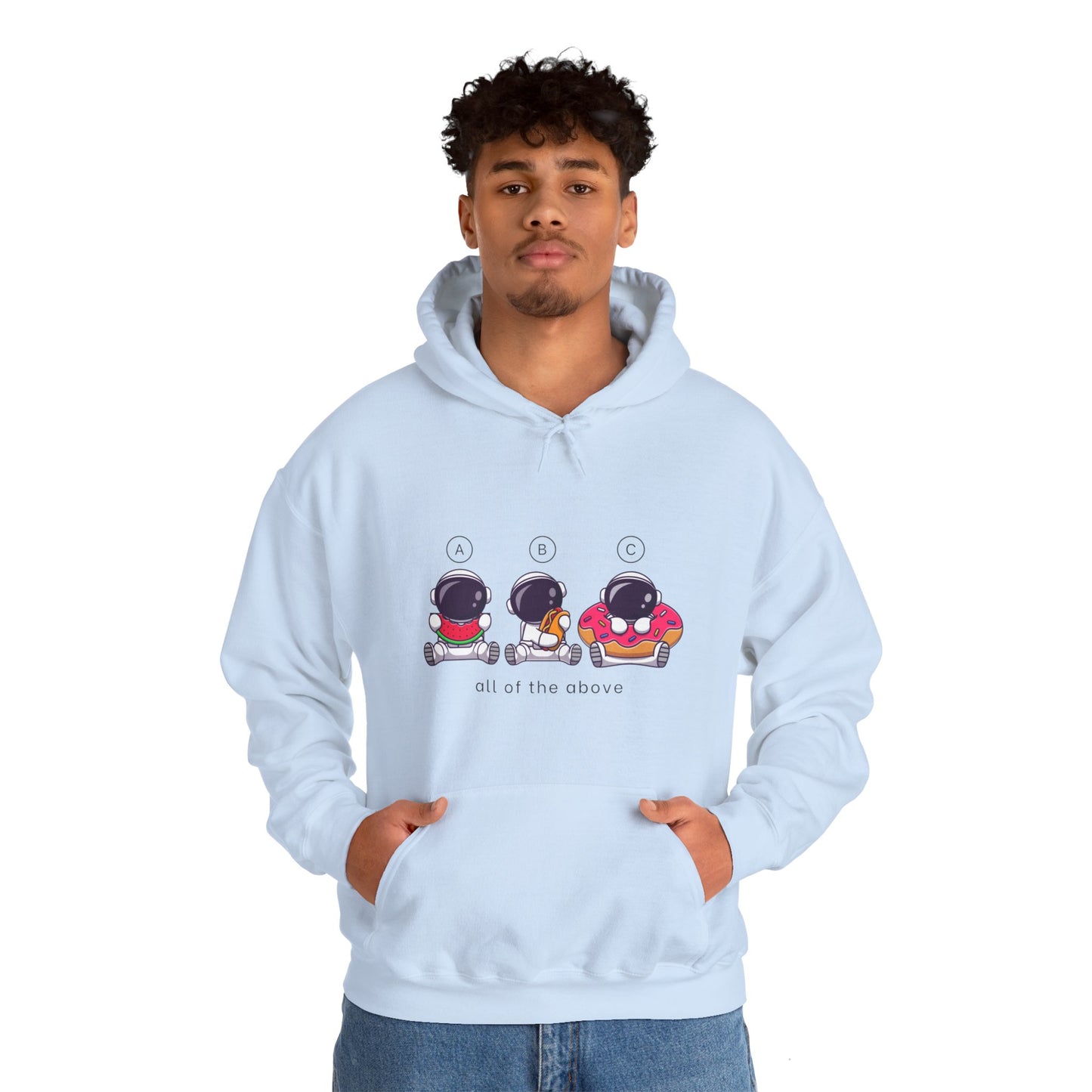 All of the above Unisex Hooded Sweatshirt