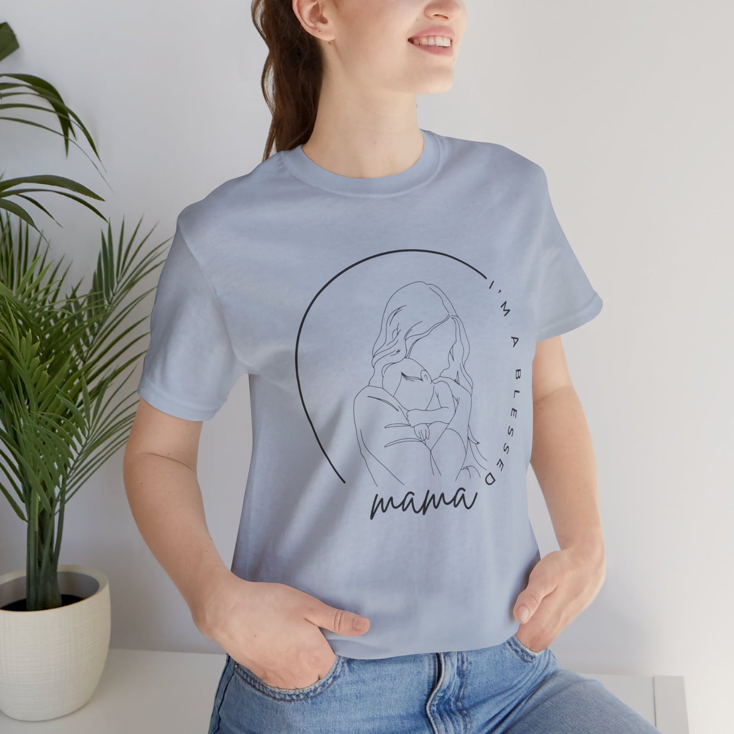 I'm a blessed mama Unisex Jersey Short Sleeve Tee