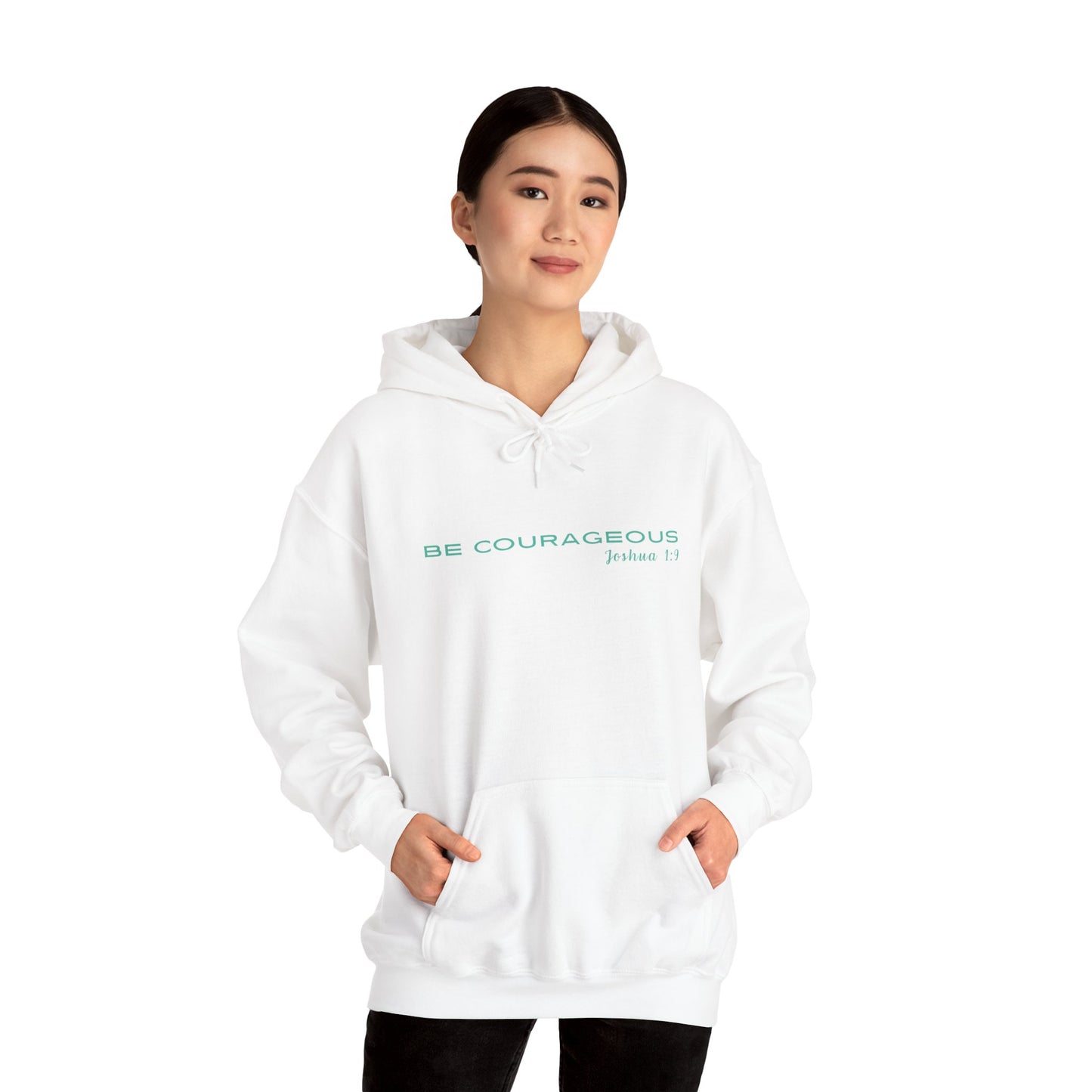 Be Courageous Unisex Hooded Sweatshirt