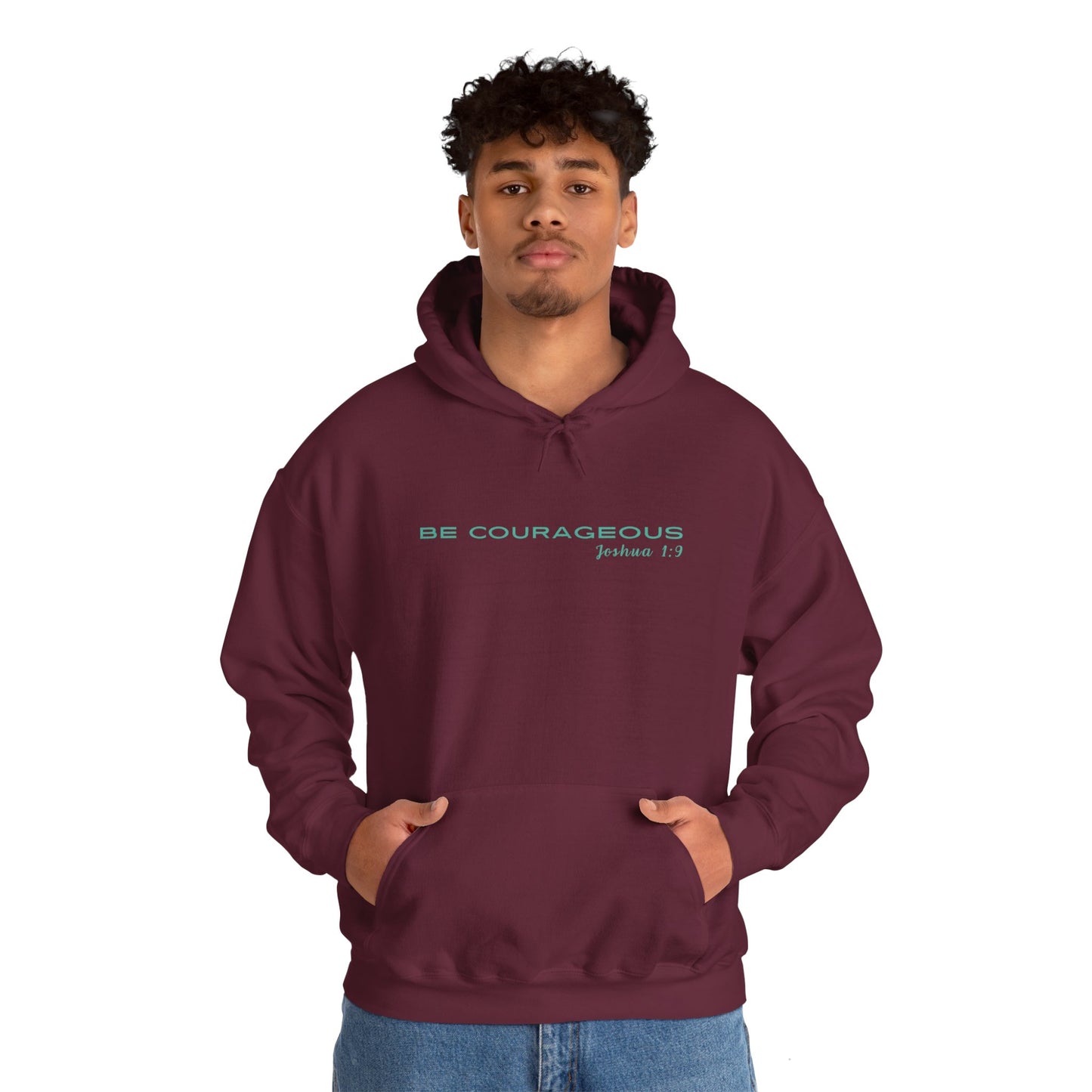 Be Courageous Unisex Hooded Sweatshirt