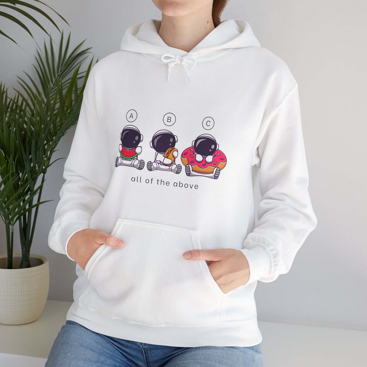 All of the above Unisex Hooded Sweatshirt