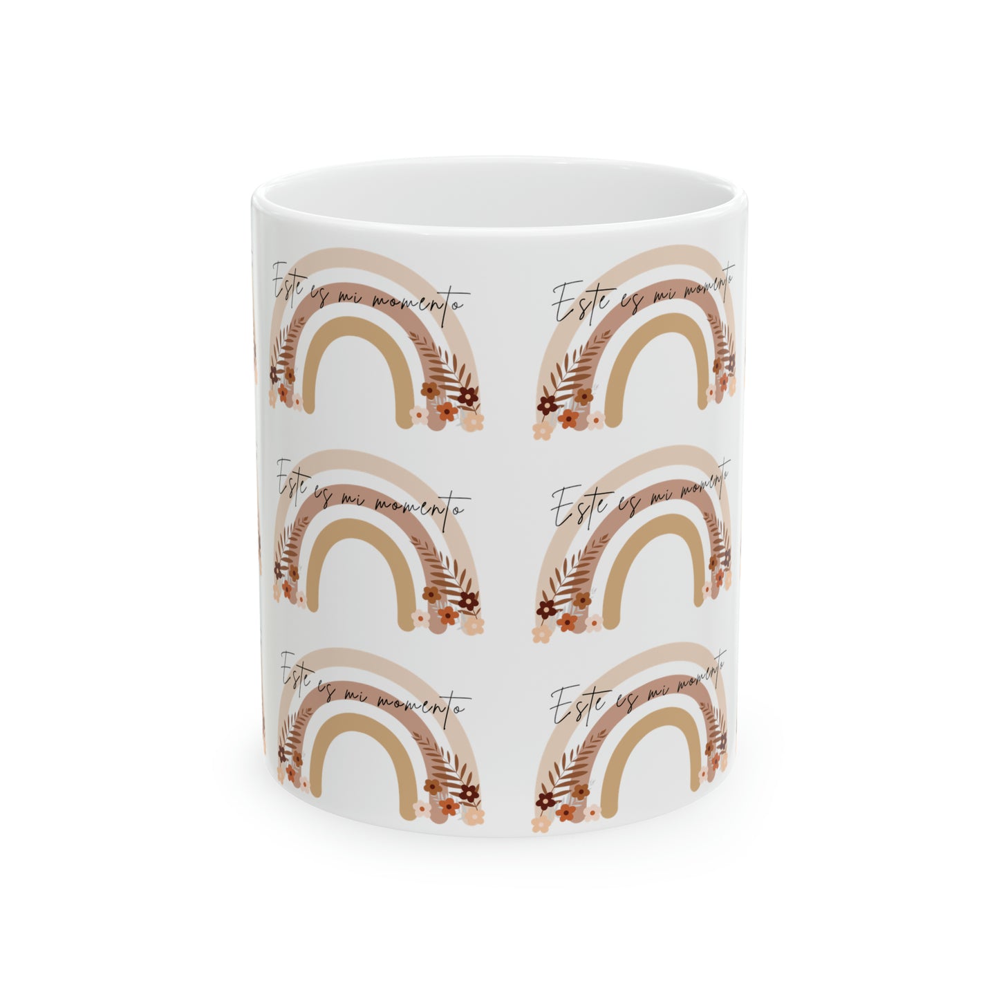 Este es mi momento Ceramic Mug (11oz)