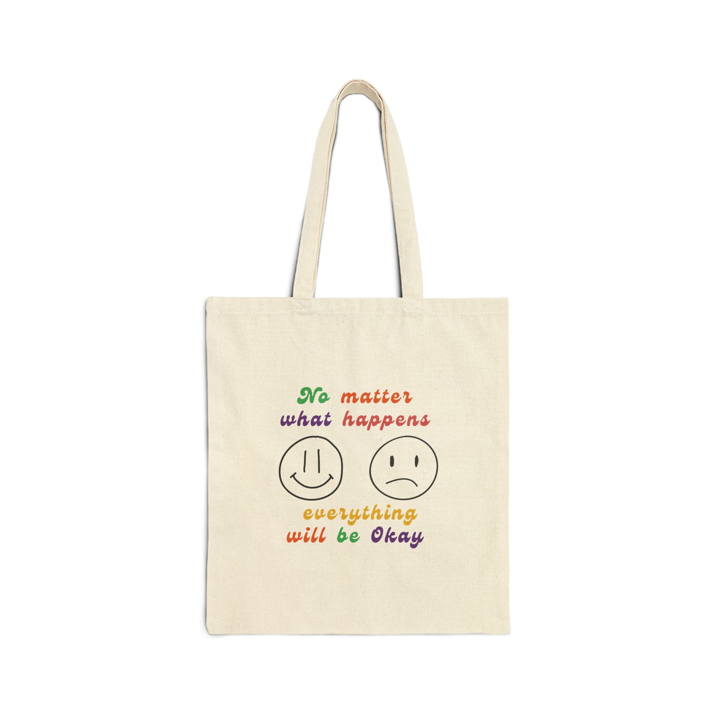 Everything will be okay Cotton Canvas Tote Bag