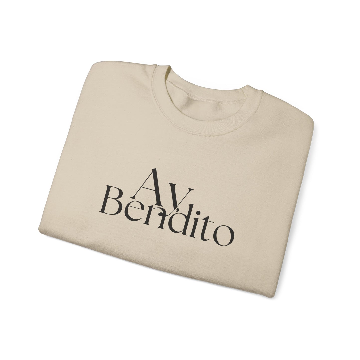 Ay bendito Unisex Sweatshirt