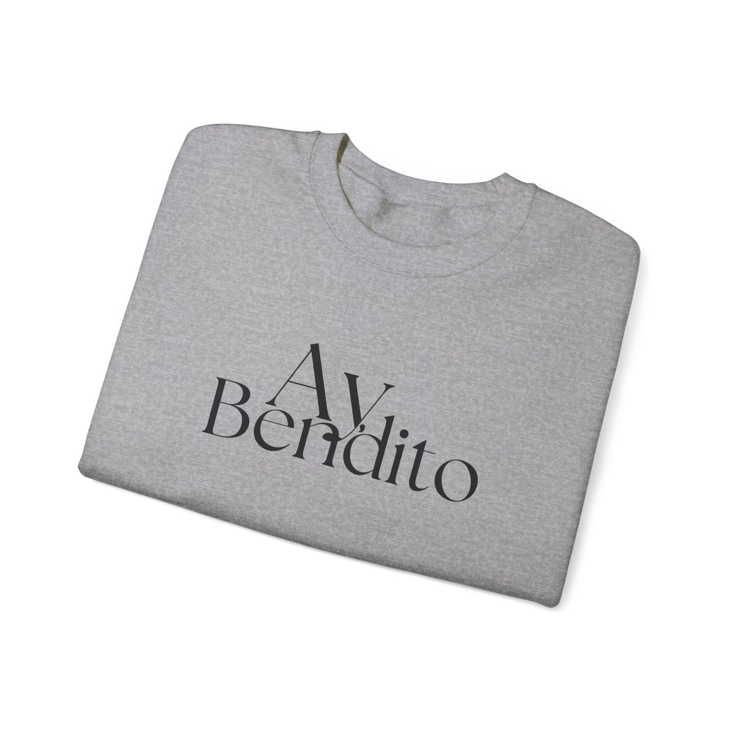 Ay bendito Unisex Sweatshirt