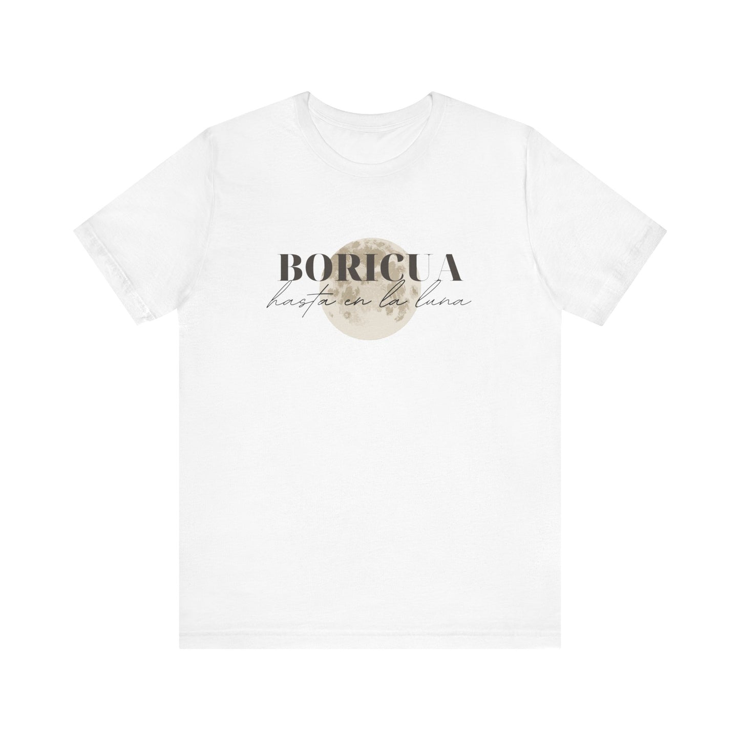 Boricua hasta en la luna Unisex Jersey Short Sleeve Tee