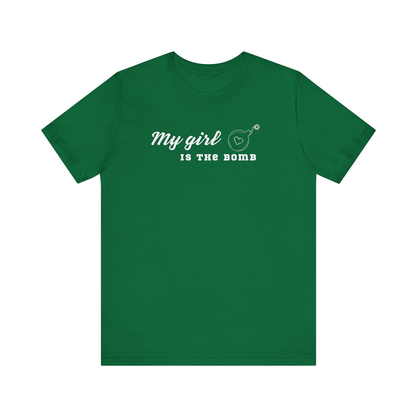 My girl is the bomb Unisex Jersey Short Sleeve Tee