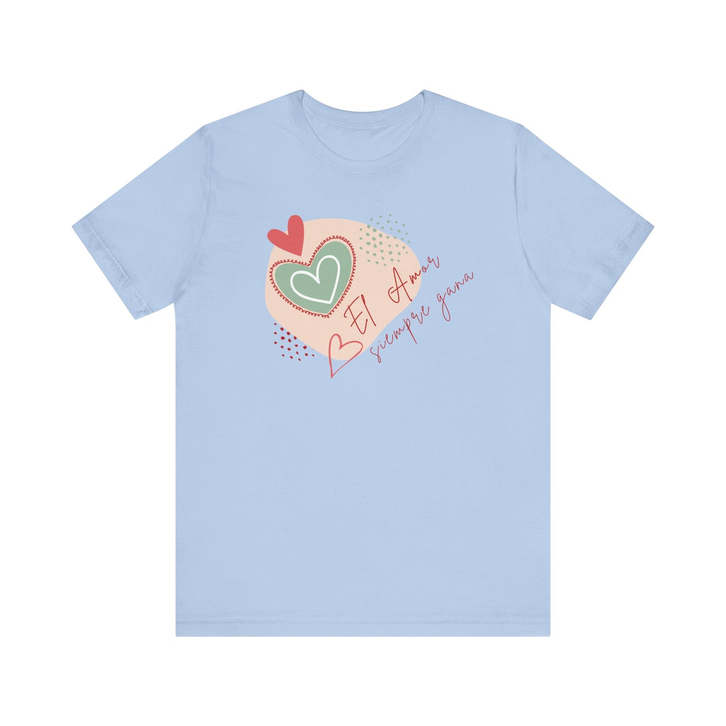 El amor siempre gana Unisex Jersey Short Sleeve Tee