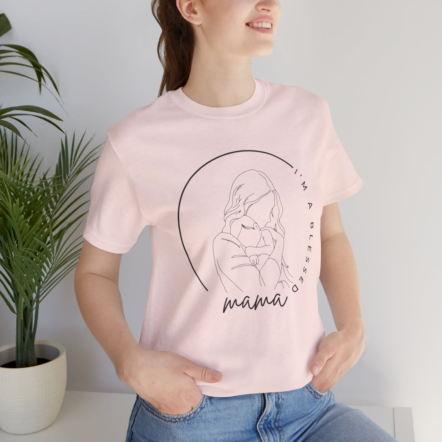 I'm a blessed mama Unisex Jersey Short Sleeve Tee