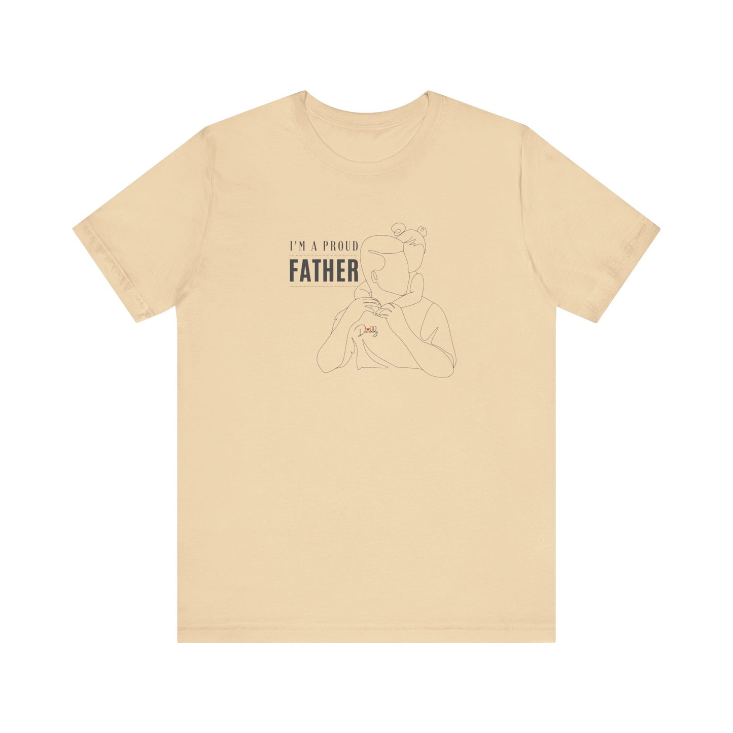 I'm a proud father Unisex Jersey Short Sleeve Tee