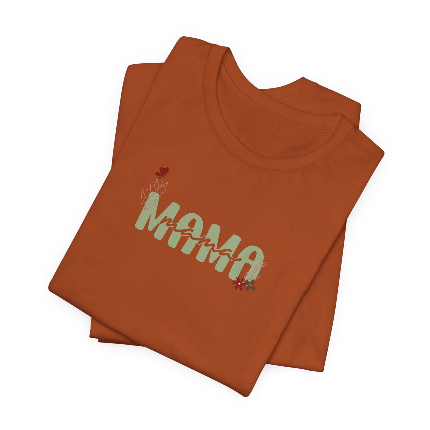 Mama Unisex Jersey Short Sleeve Tee