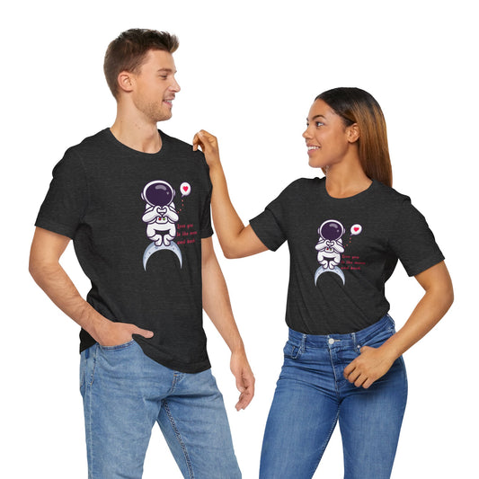 Love to the moon and back Unisex Jersey Short Sleeve Tee