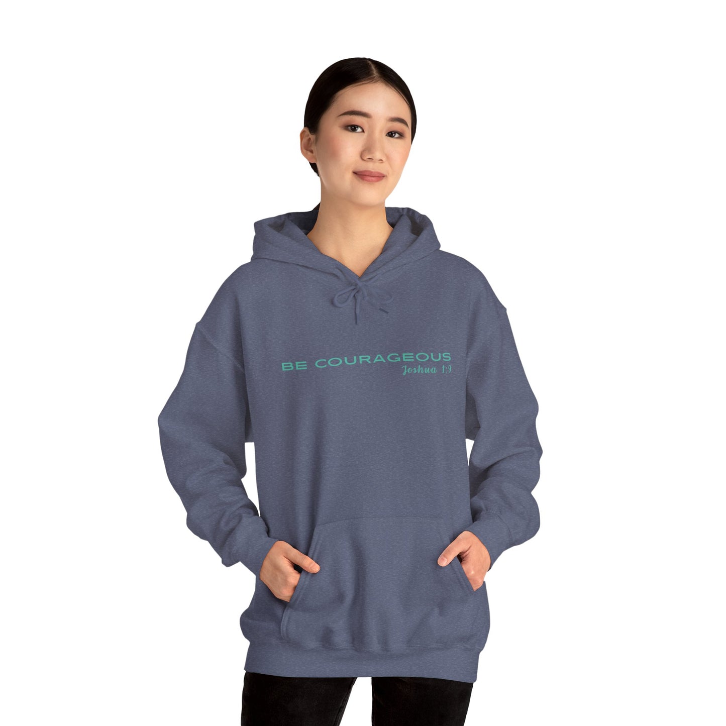 Be Courageous Unisex Hooded Sweatshirt