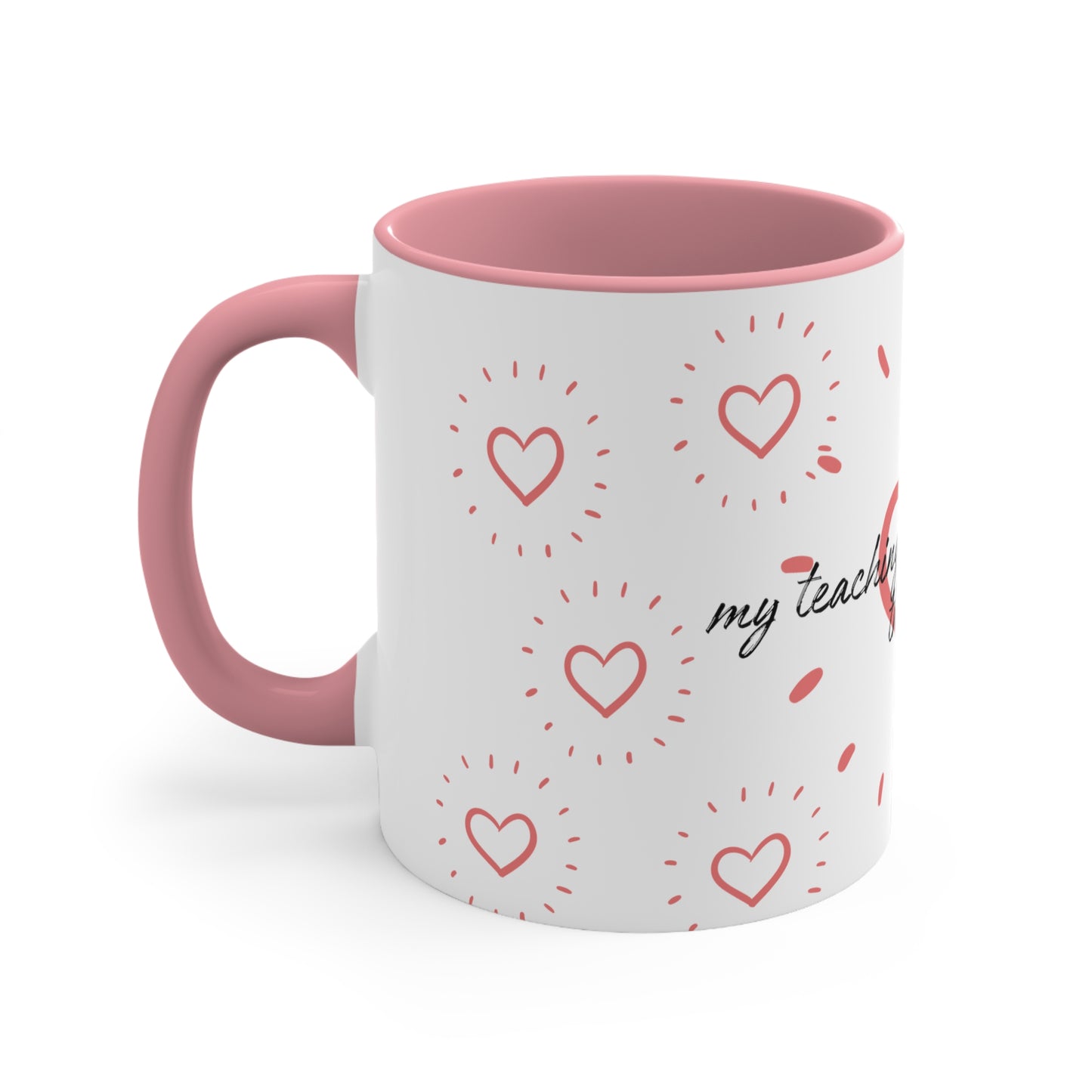 My teaching style Accent Coffee Mug, 11oz