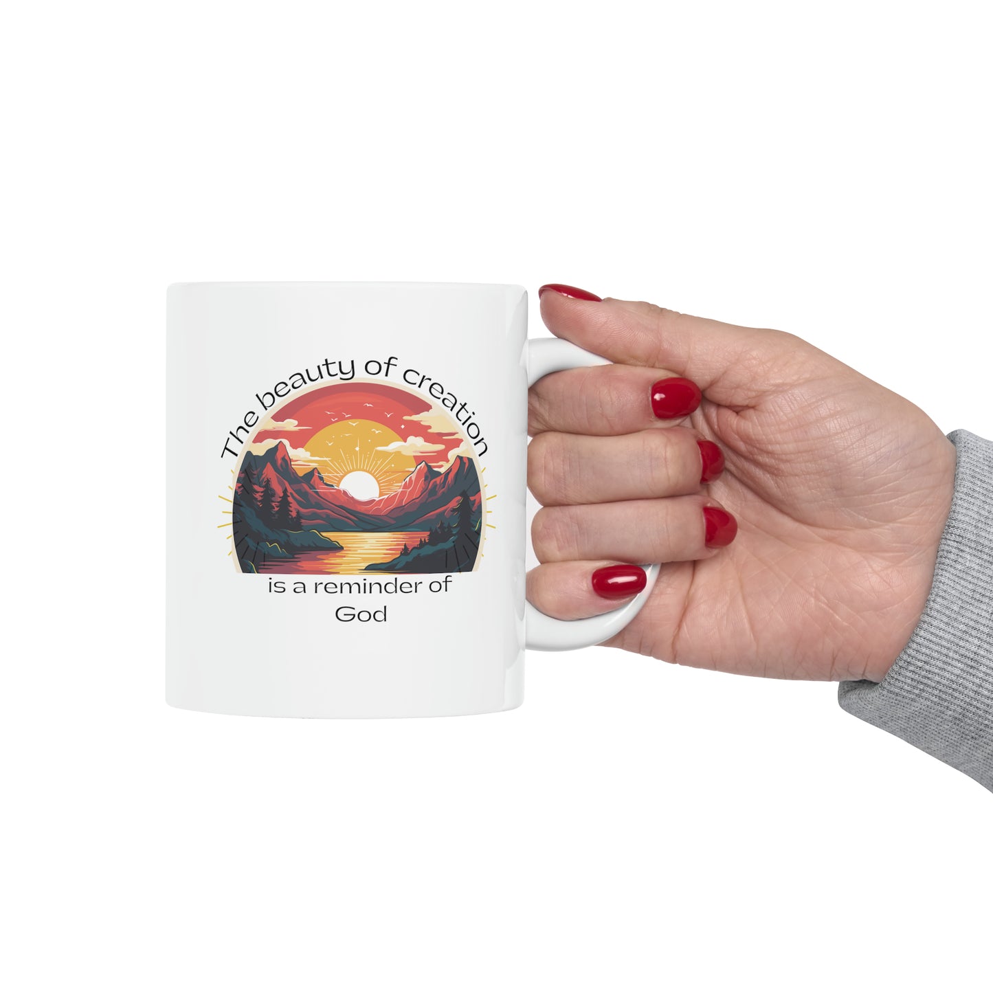 The Beauty of Creation Ceramic Mug 11oz