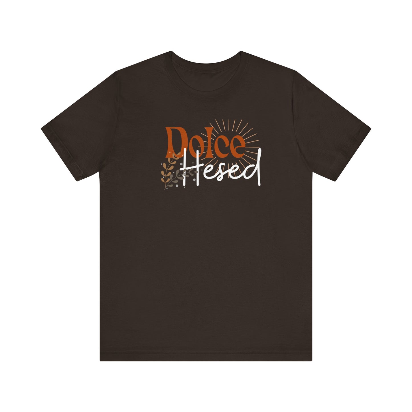 Dolce Hesed Unisex Jersey Short Sleeve Tee