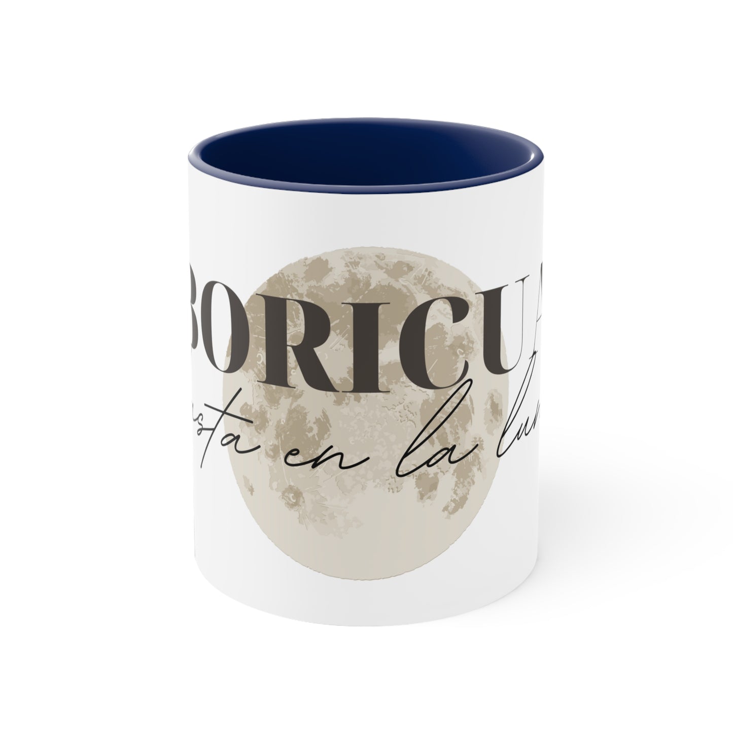 Boricua hasta en la luna Accent Coffee Mug, 11oz