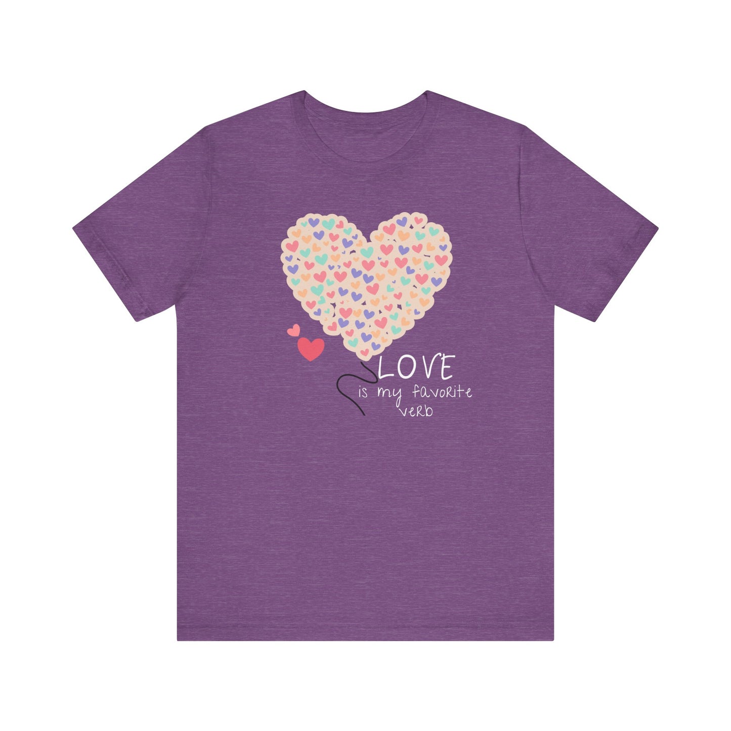 Love is my favorite verb Unisex Jersey Short Sleeve Tee