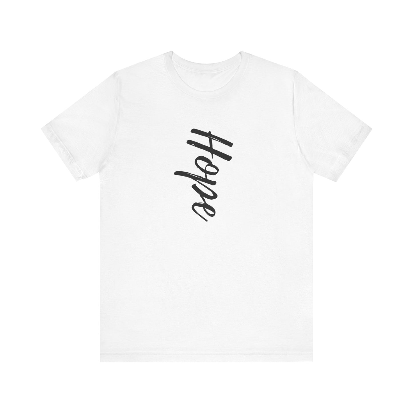 Hope Unisex Jersey Short Sleeve Tee