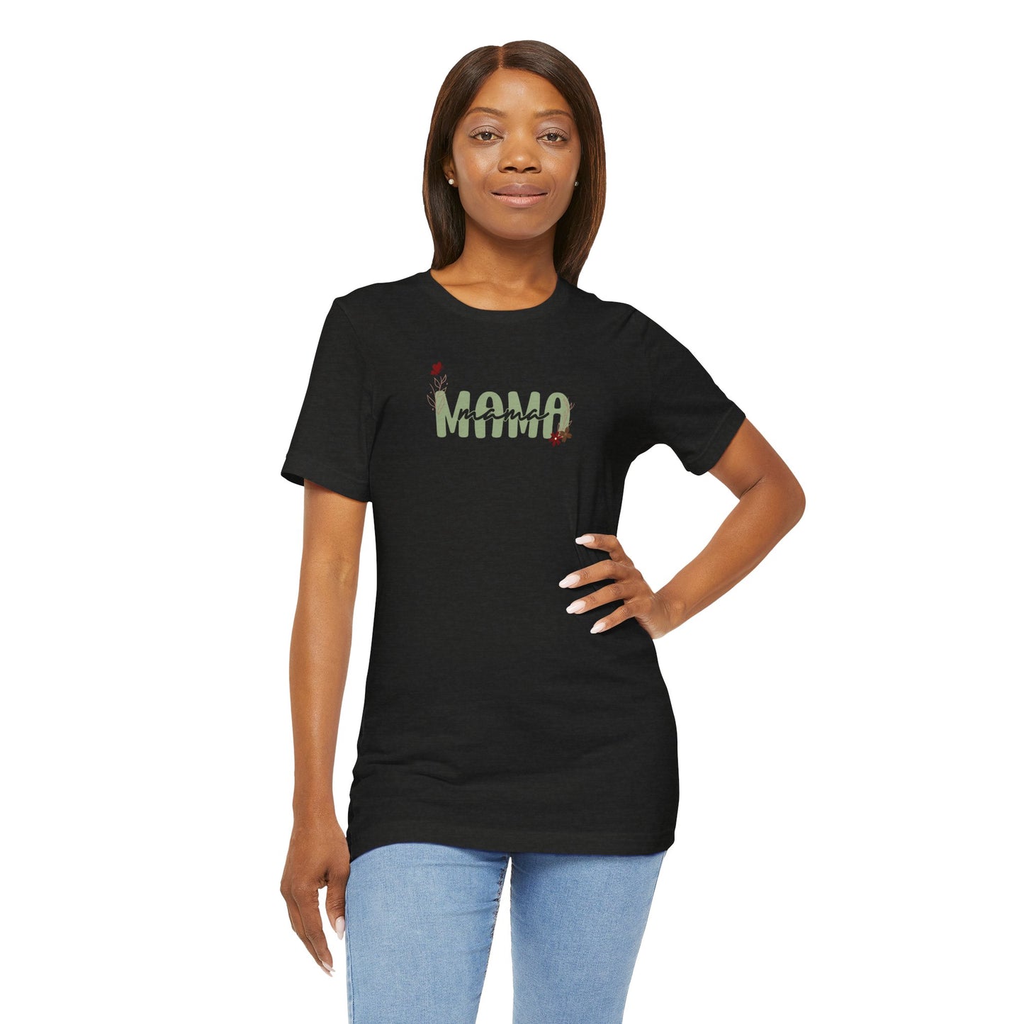 Mama Unisex Jersey Short Sleeve Tee